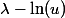 \lambda-\ln(u)